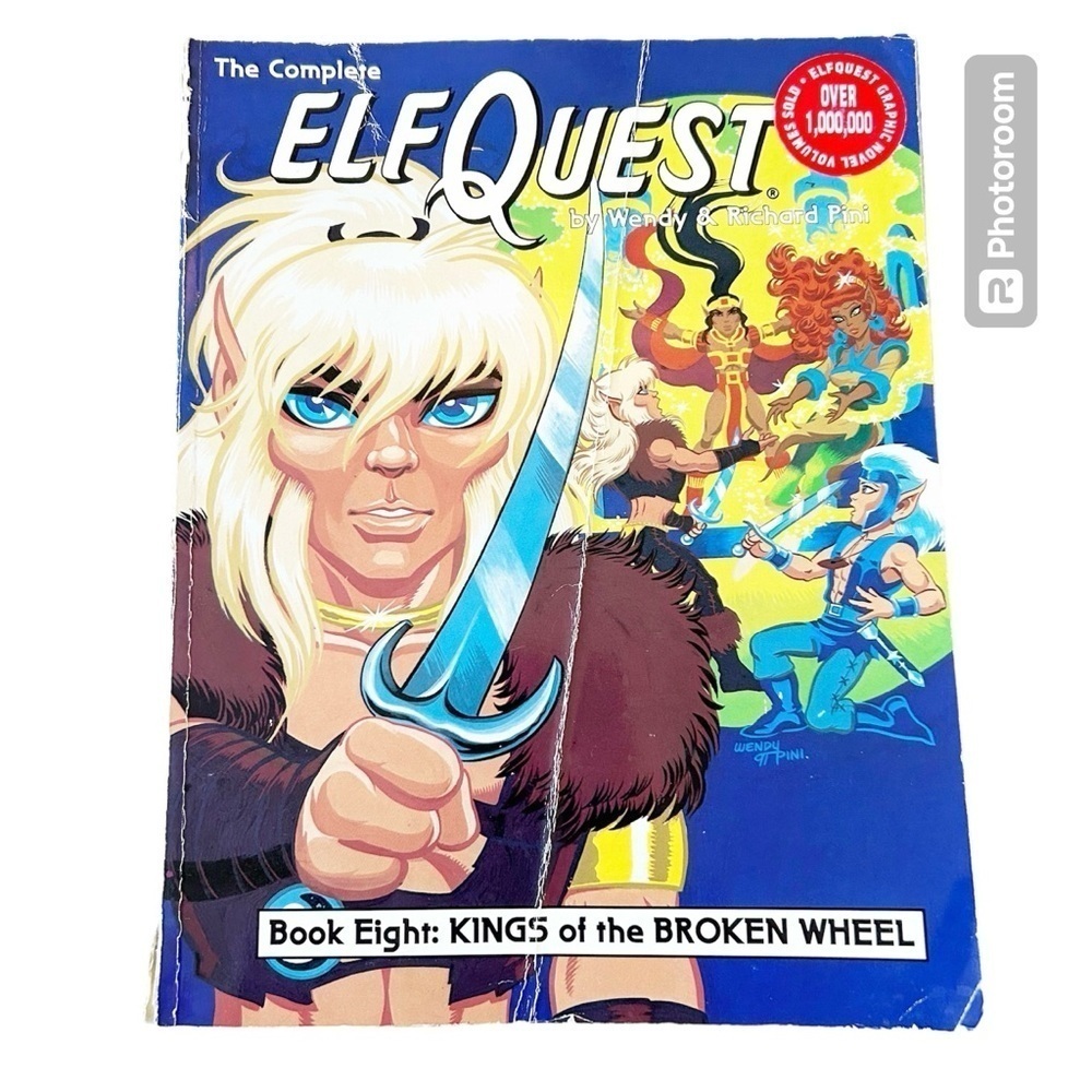 Complete Elf Quest Book Eight: Kings of the Broken Wheel Wendy & Richard Pini